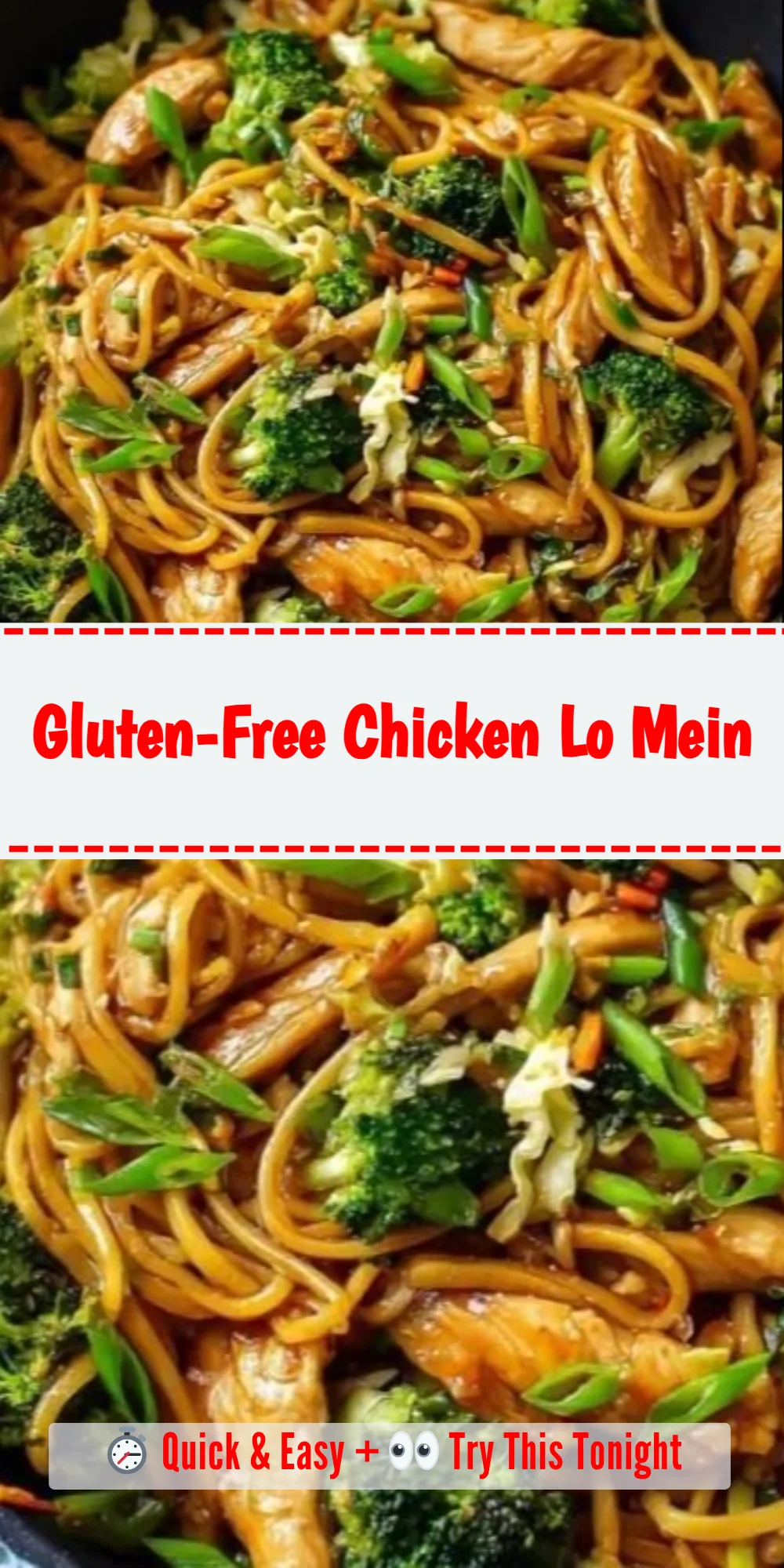 Gluten-Free Chicken Lo Mein