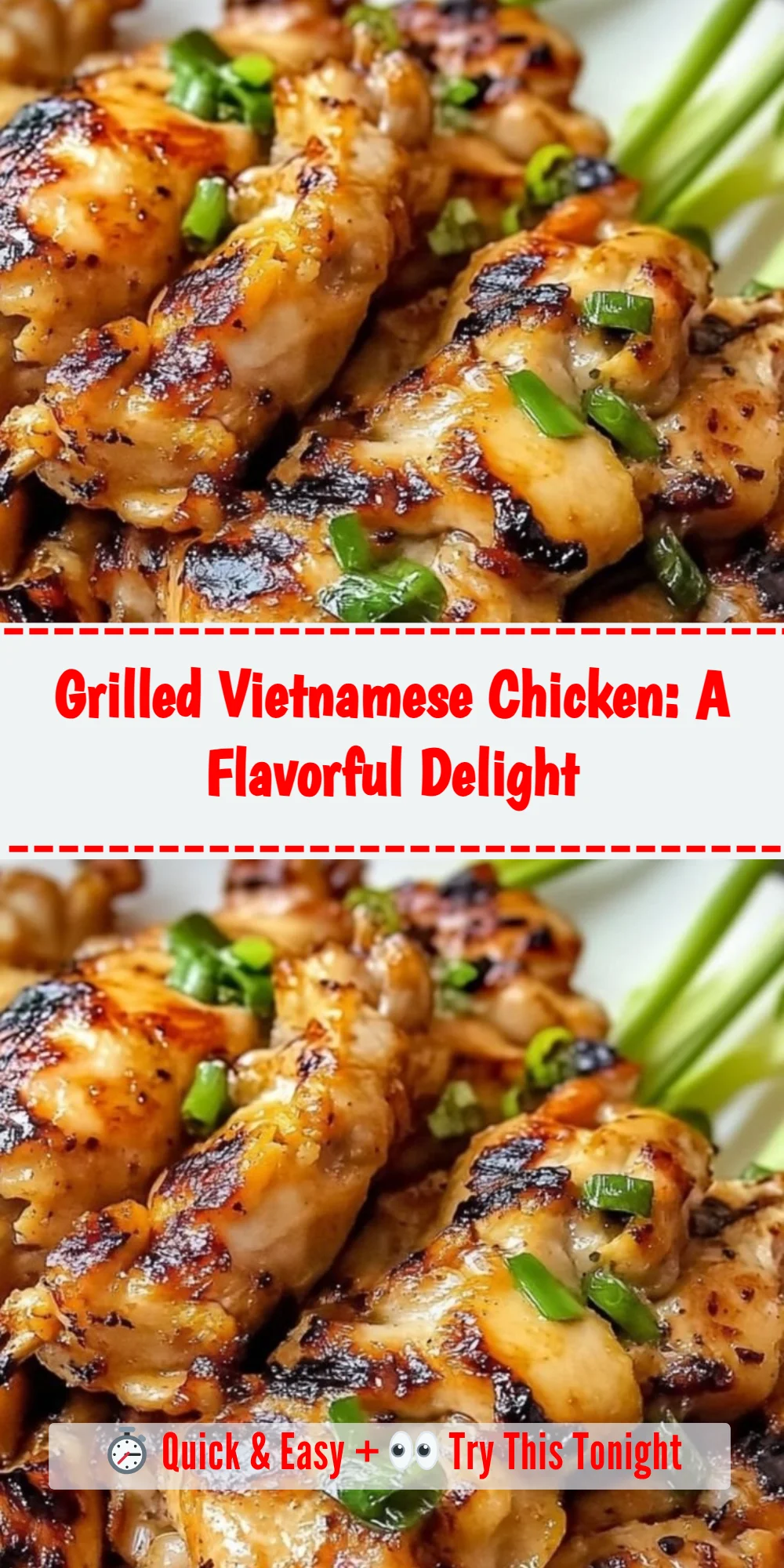 Grilled Vietnamese Chicken: A Flavorful Delight