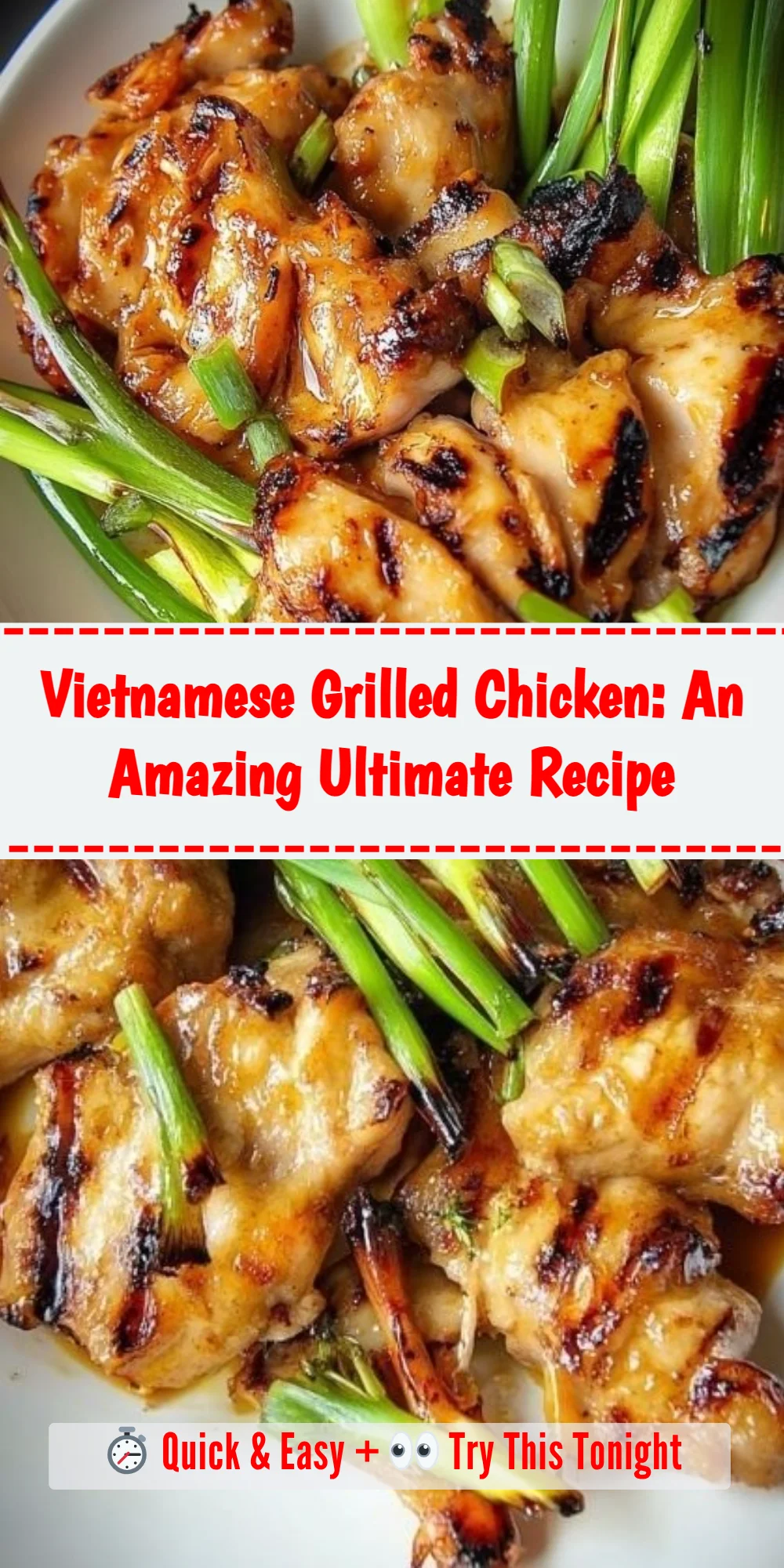 Vietnamese Grilled Chicken: An Amazing Ultimate Recipe