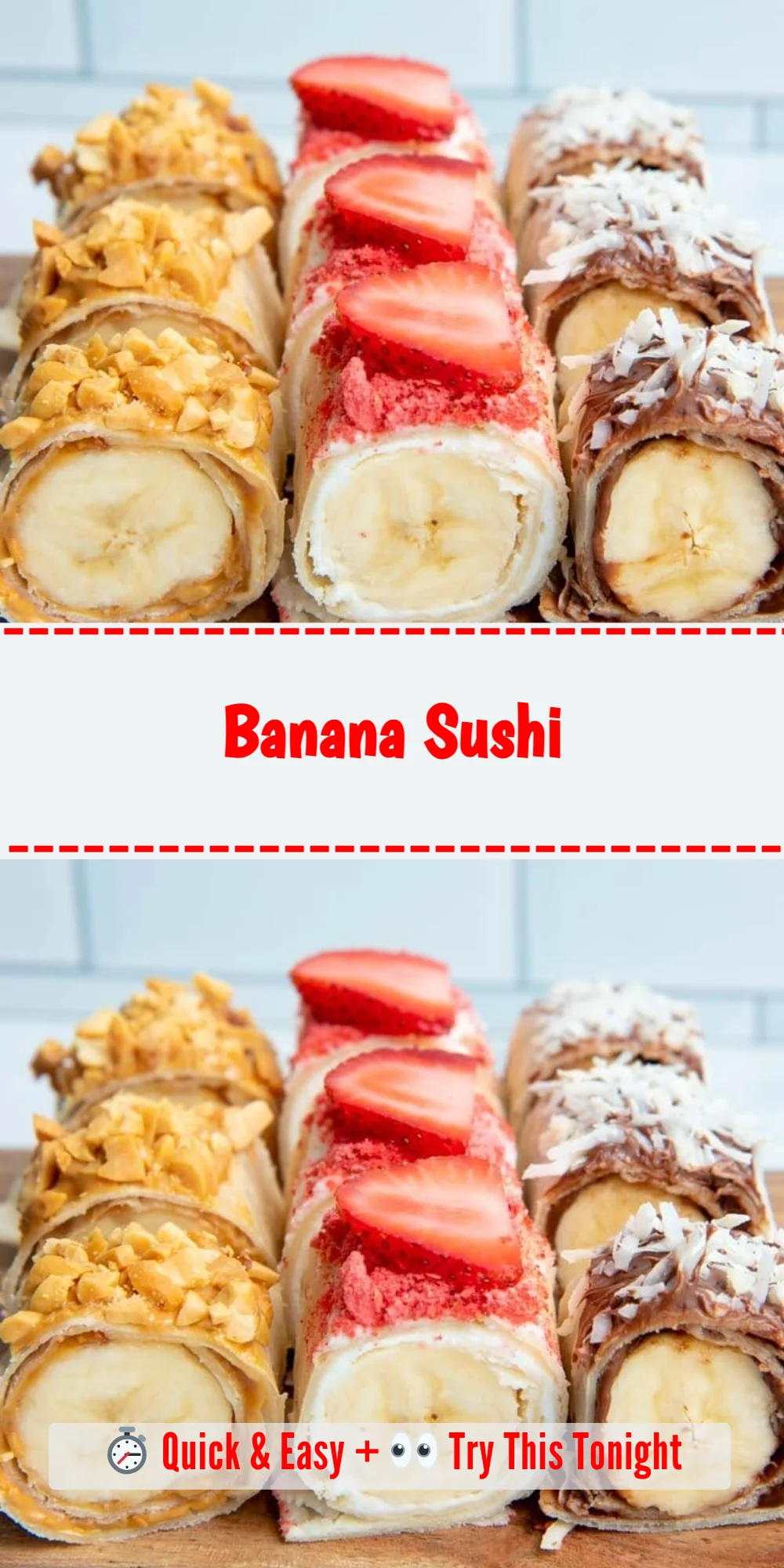 Banana Sushi