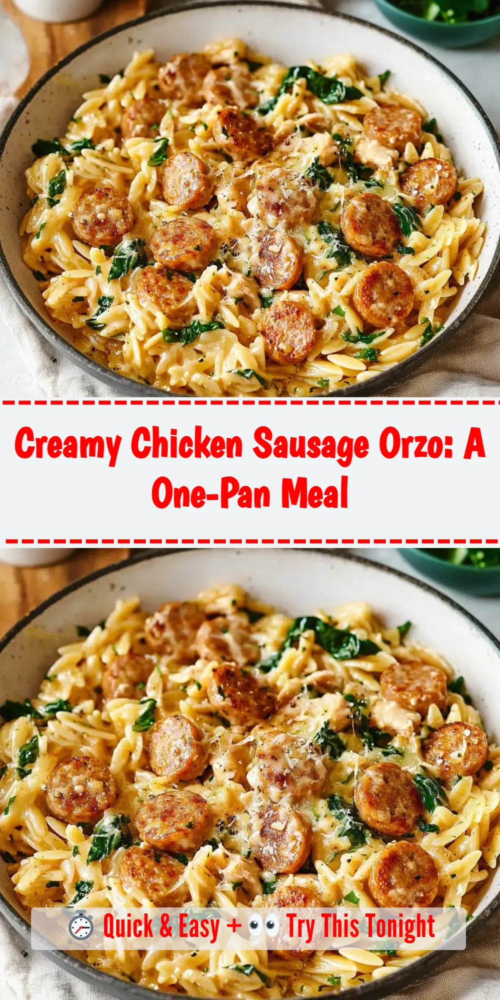 Creamy Chicken Sausage Orzo: A One-Pan Meal