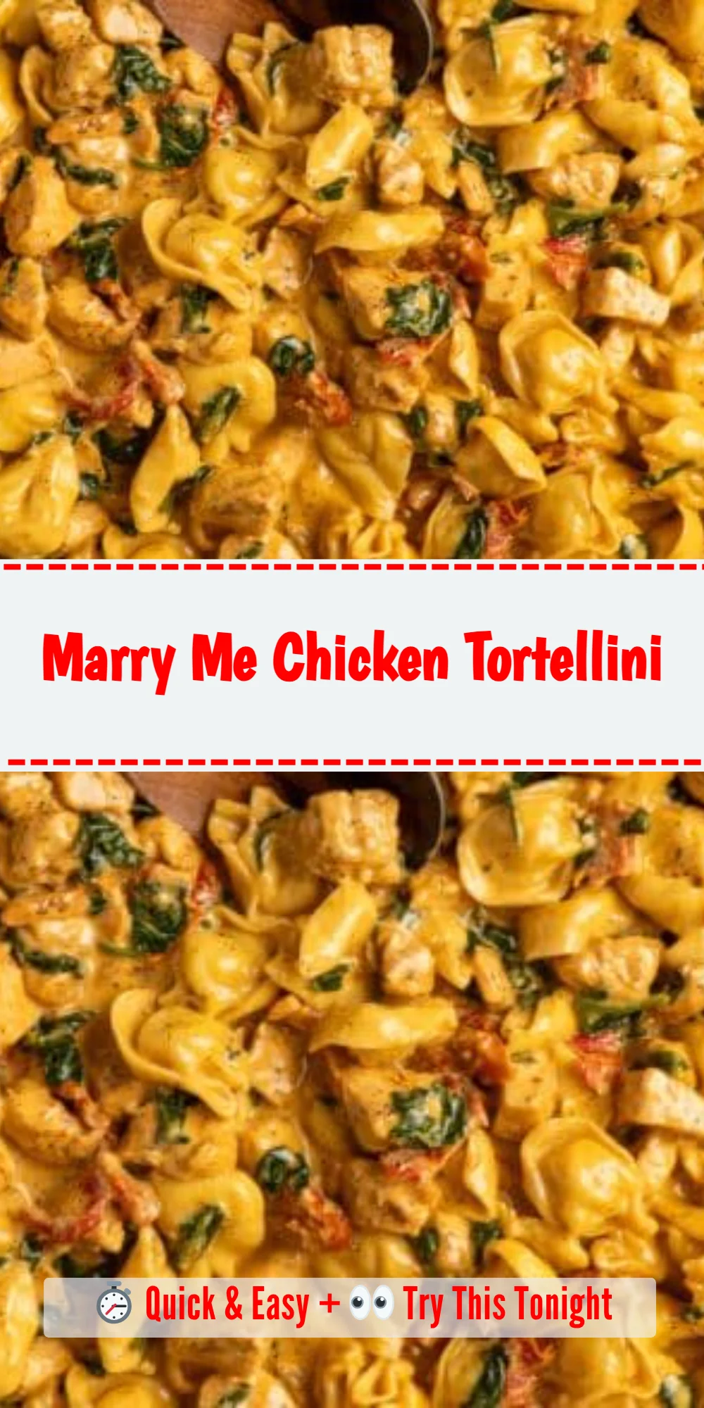 Marry Me Chicken Tortellini