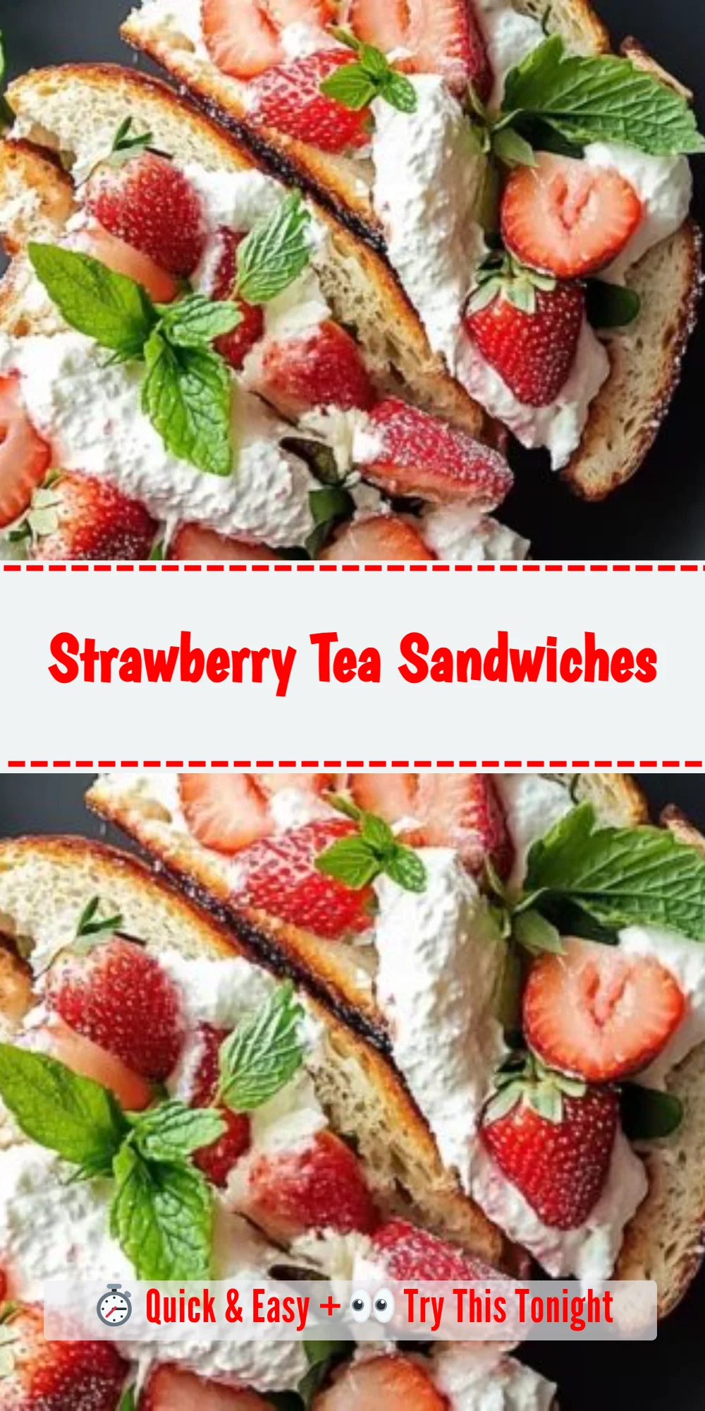Strawberry Tea Sandwiches