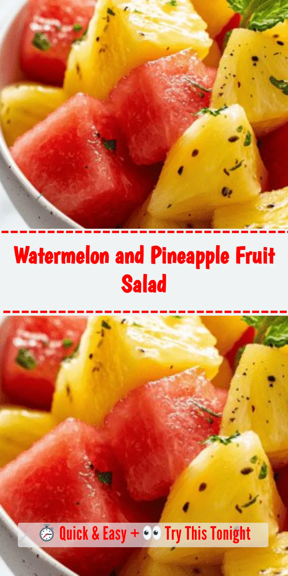 Watermelon and Pineapple Fruit Salad