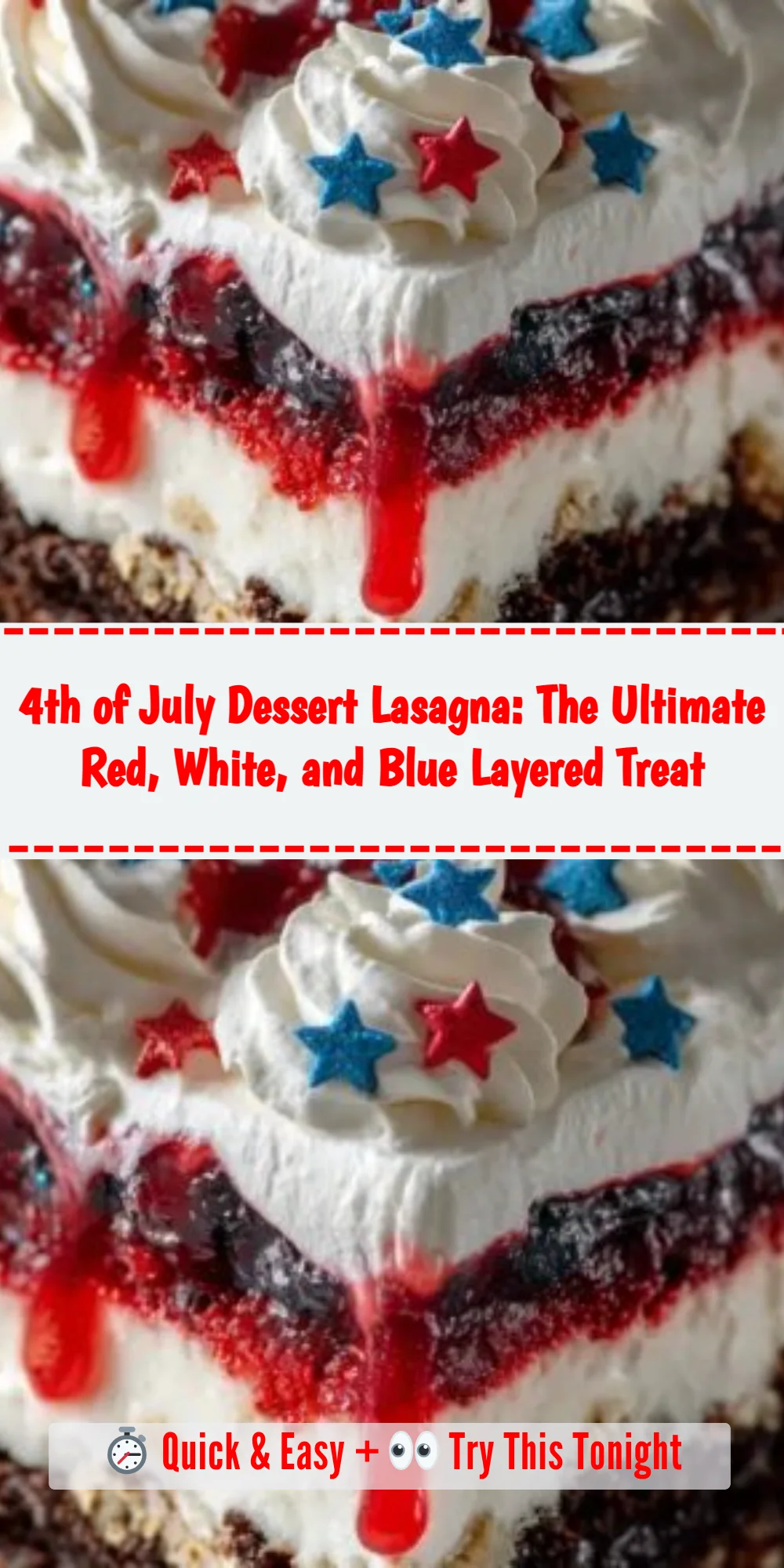 4th of July Dessert Lasagna: The Ultimate Red, White, and Blue Layered Treat