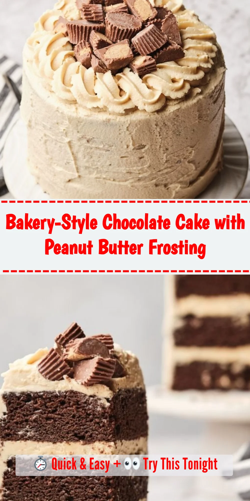 Bakery-Style Chocolate Cake with Peanut Butter Frosting