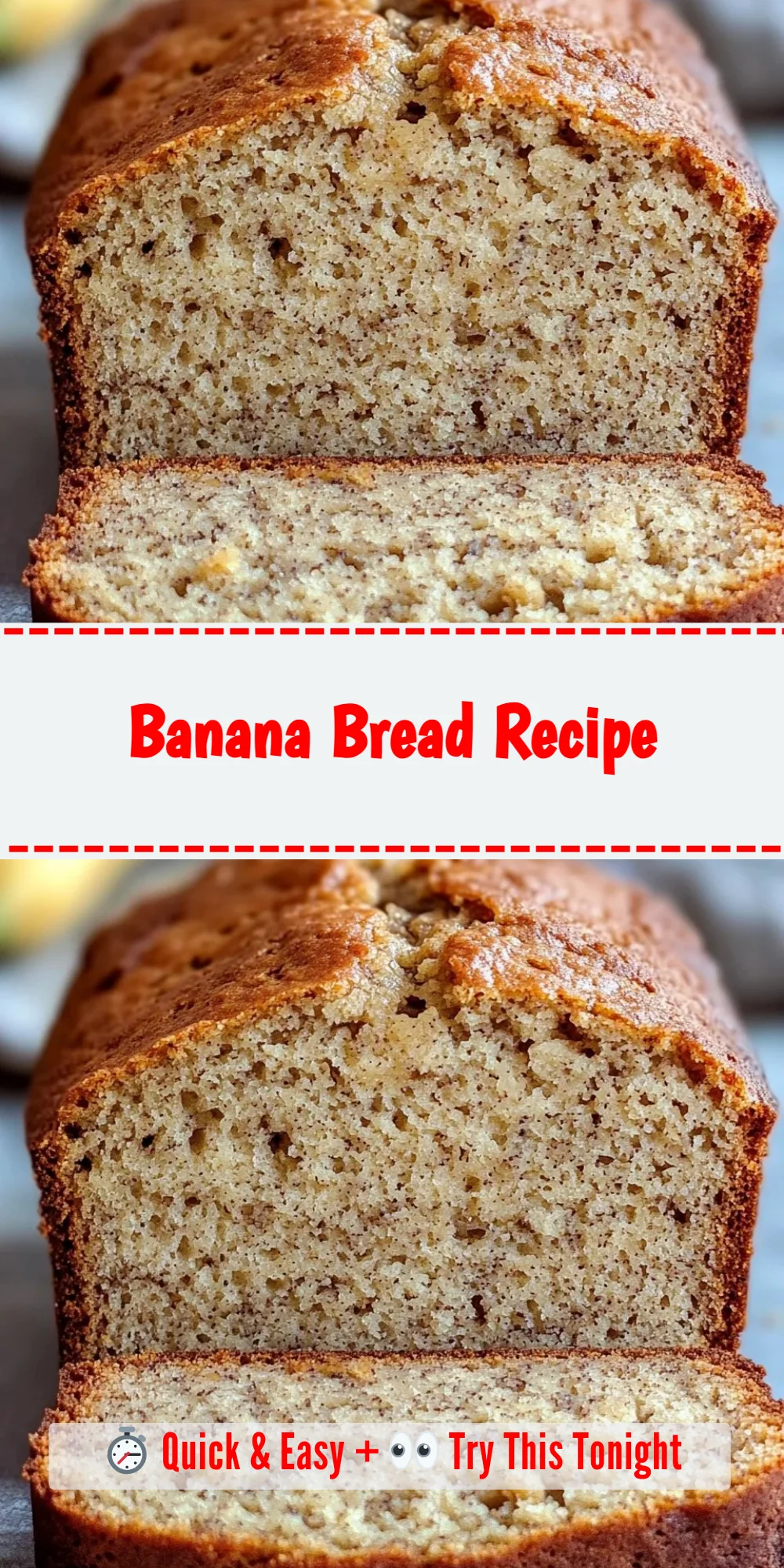 Banana Bread Recipe
