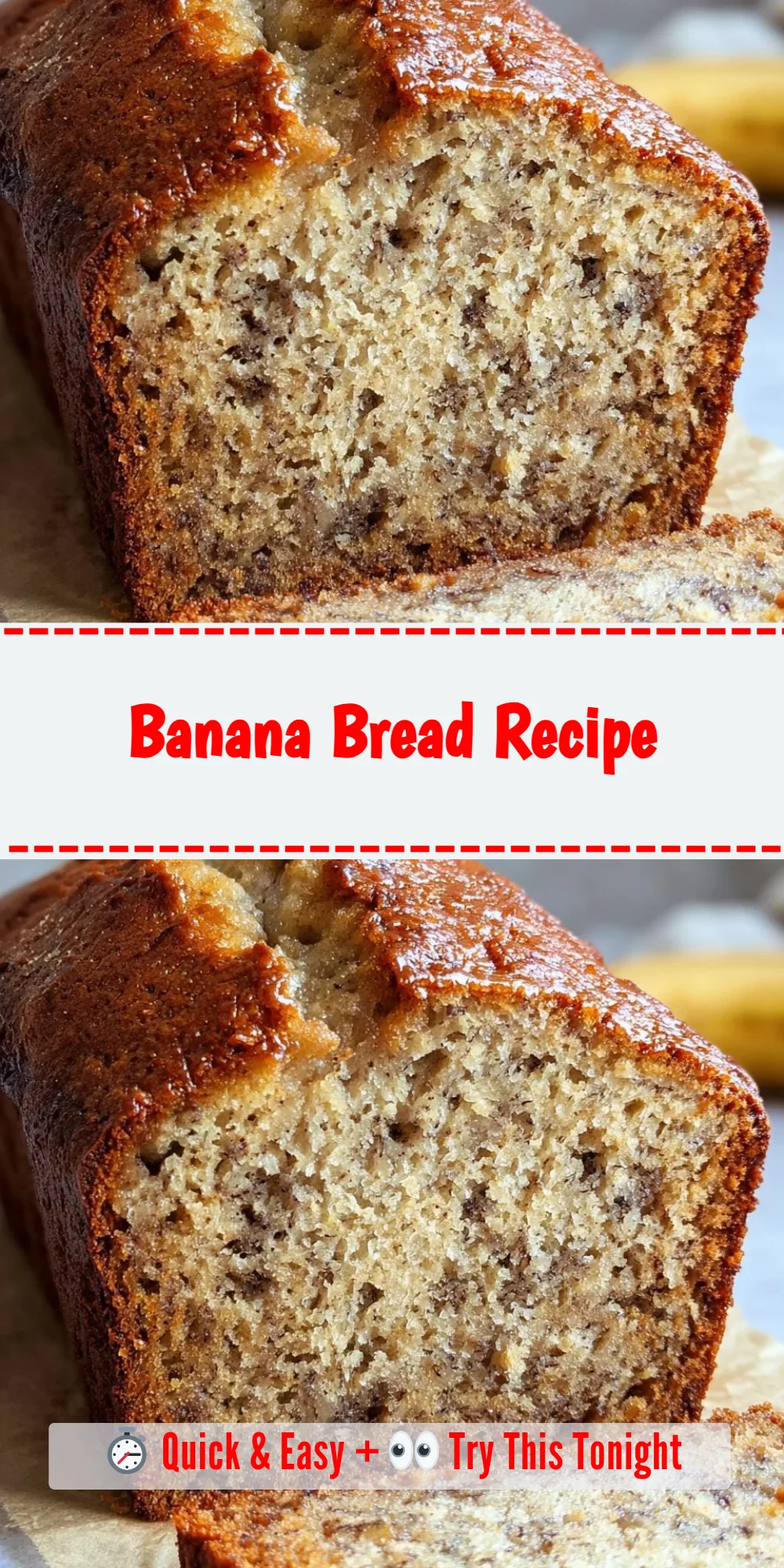 Banana Bread Recipe