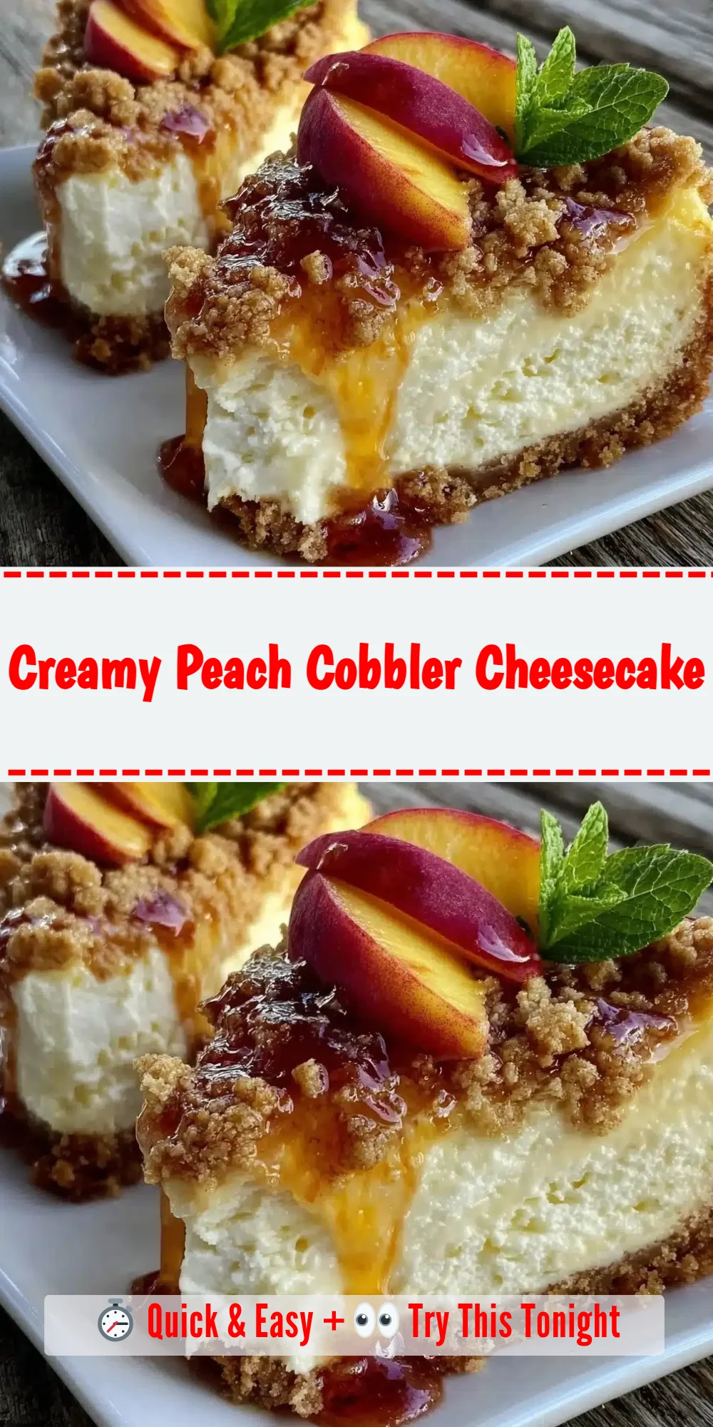 Creamy Peach Cobbler Cheesecake