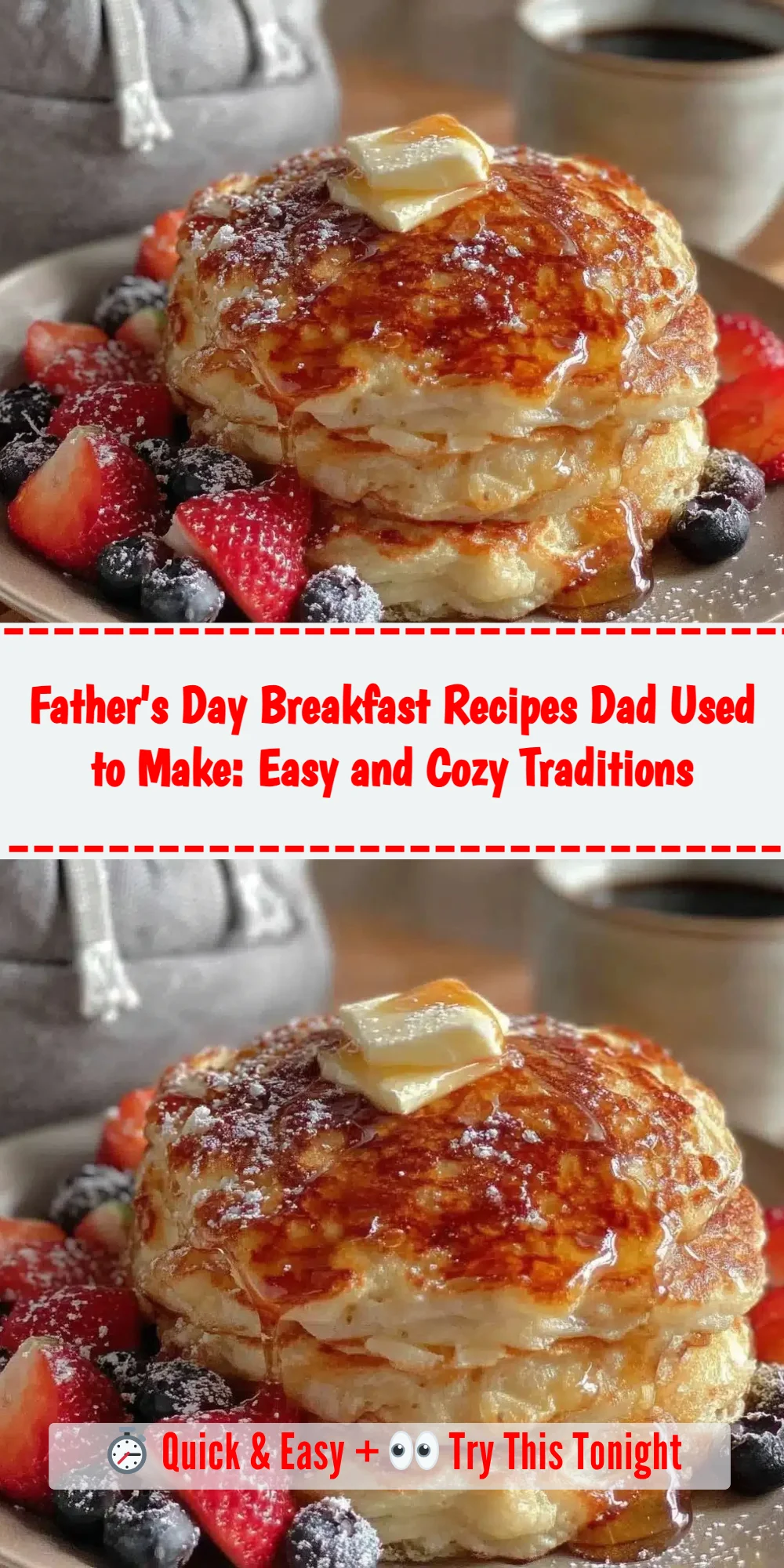 Father's Day Breakfast Recipes Dad Used to Make: Easy and Cozy Traditions