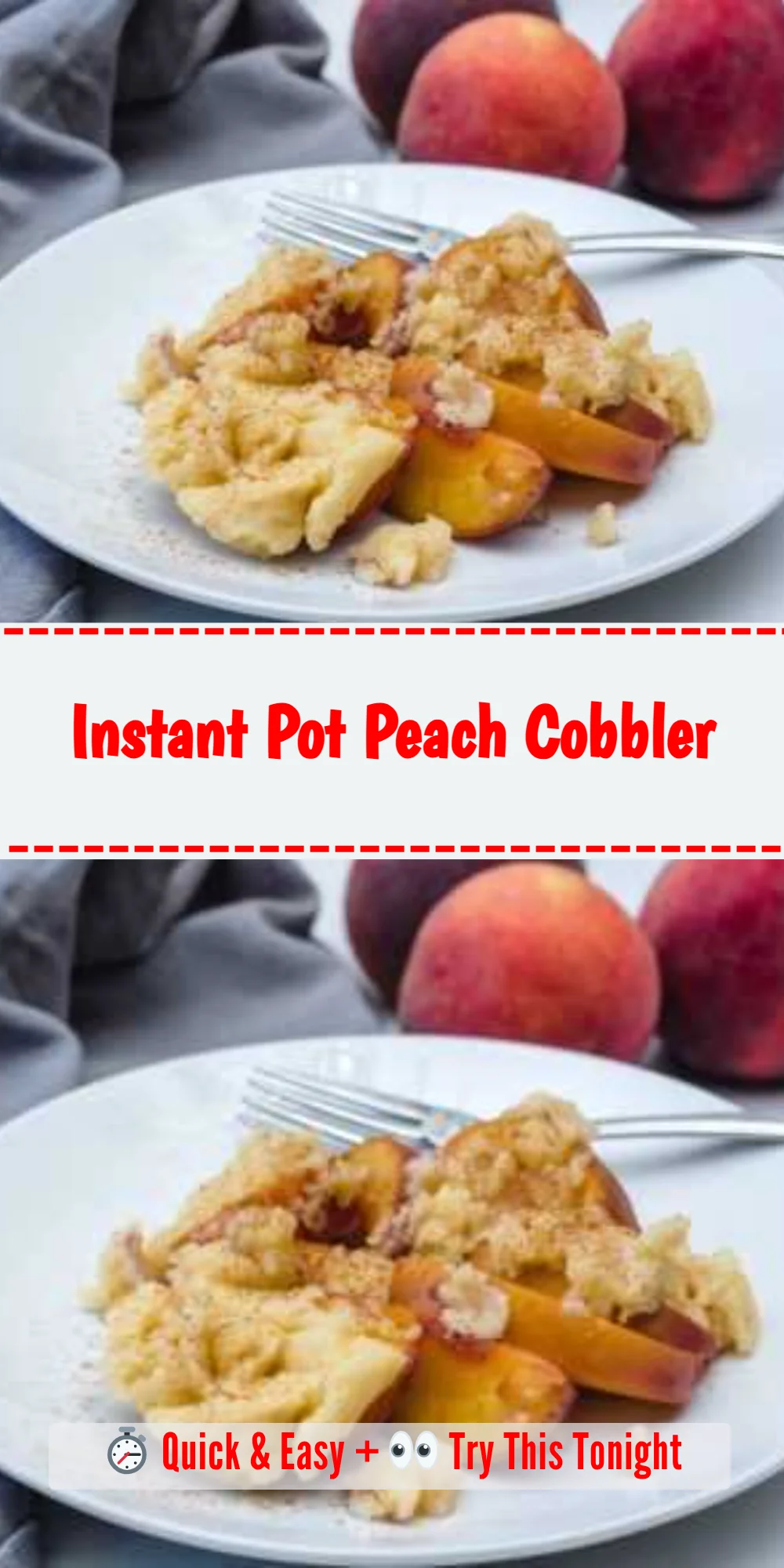 Instant Pot Peach Cobbler