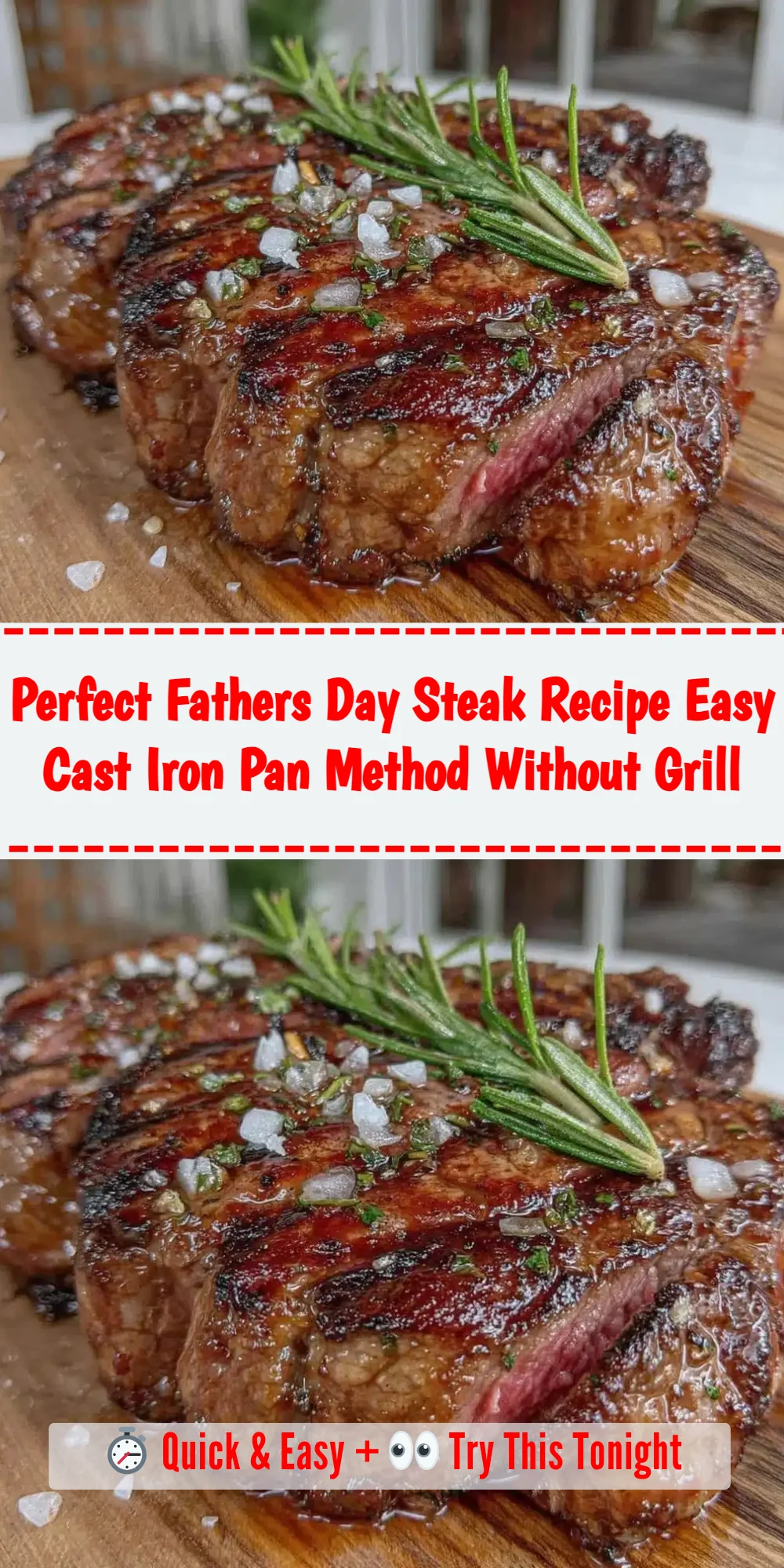 Perfect Fathers Day Steak Recipe Easy Cast Iron Pan Method Without Grill