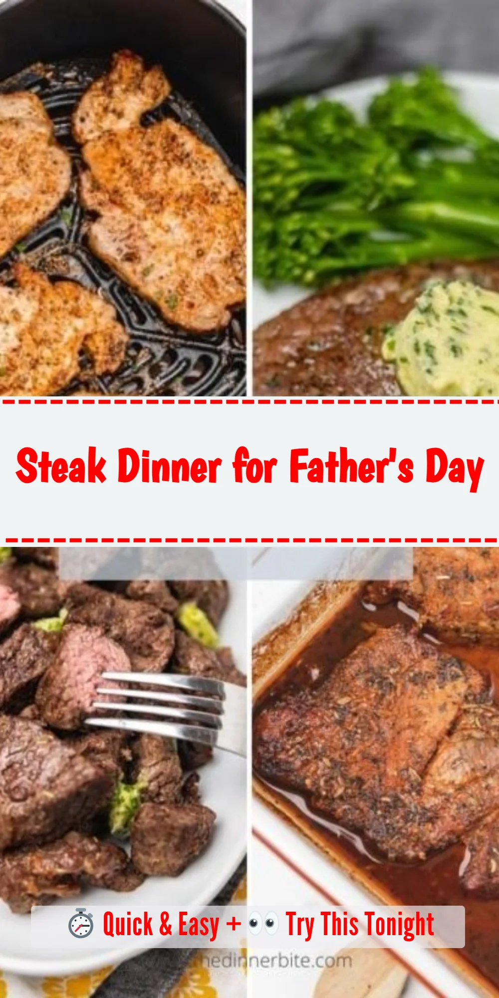 Steak Dinner for Father's Day