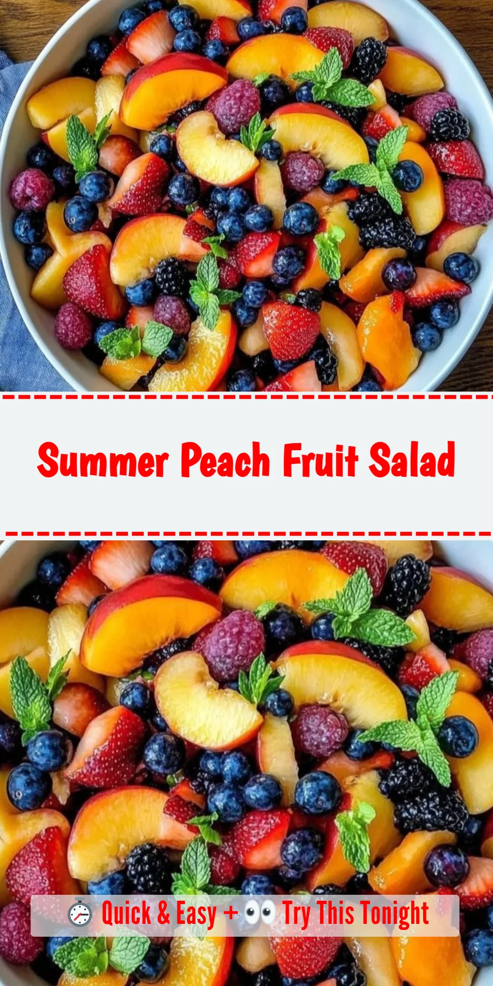 Summer Peach Fruit Salad