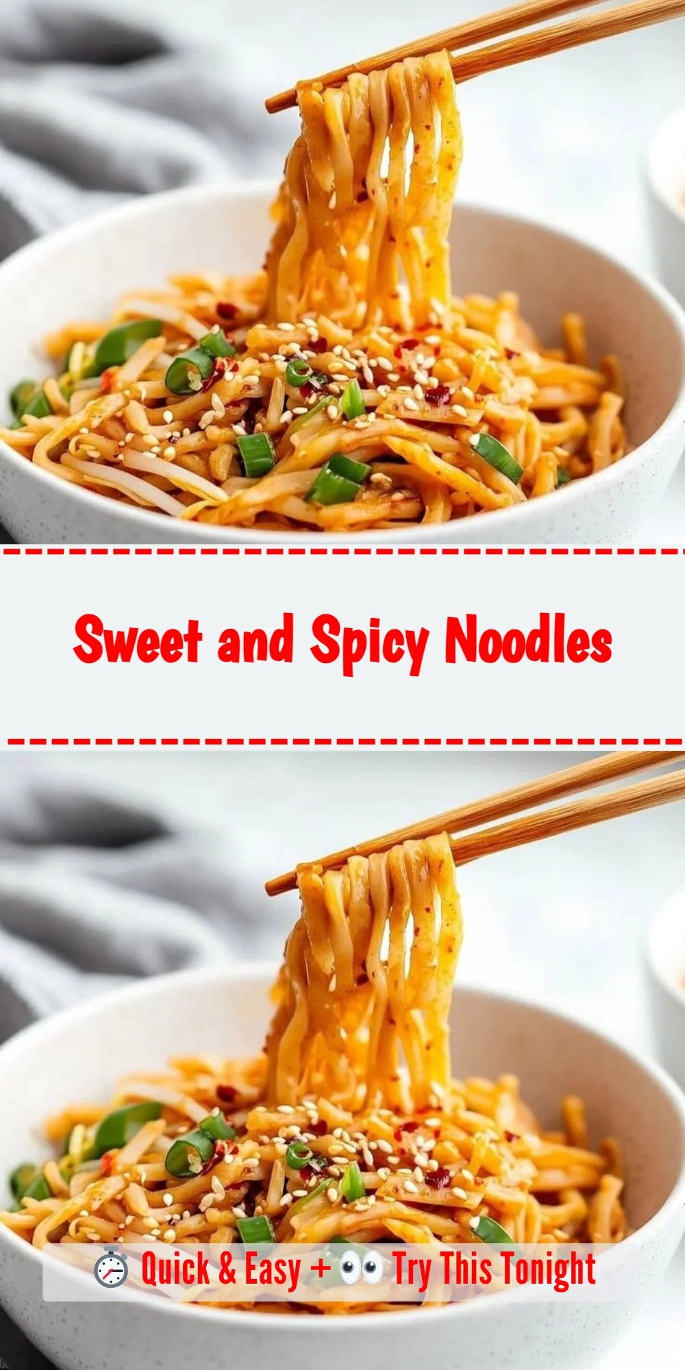 Sweet and Spicy Noodles