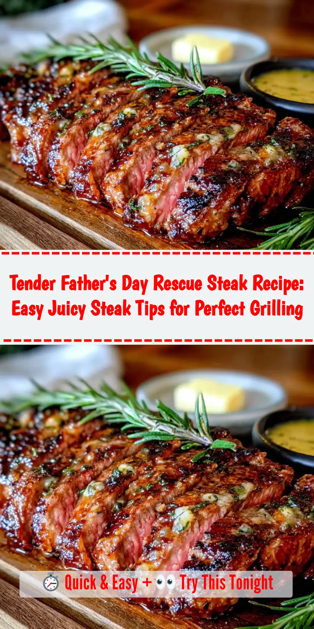 Tender Father's Day Rescue Steak Recipe: Easy Juicy Steak Tips for Perfect Grilling