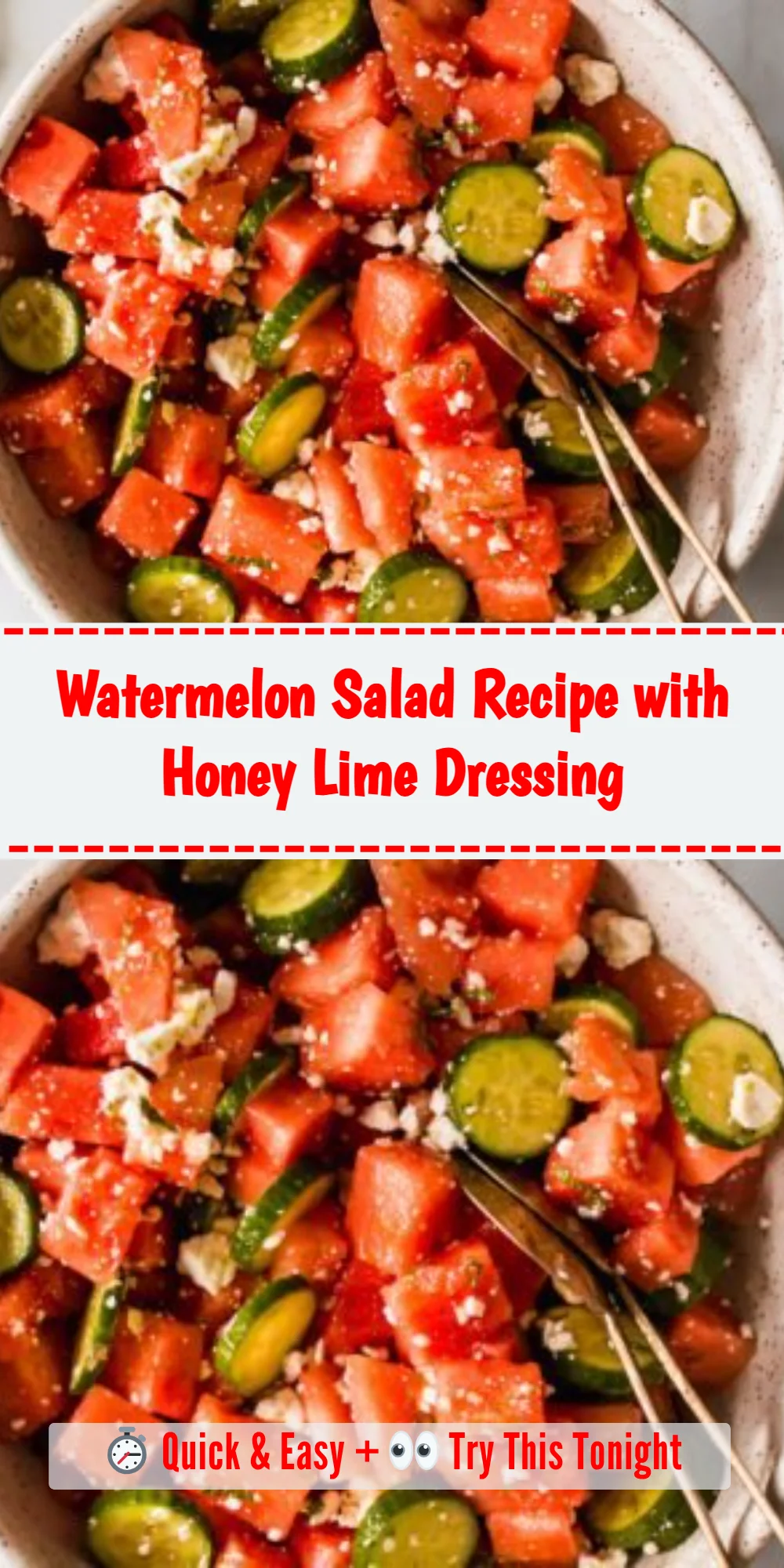 Watermelon Salad Recipe with Honey Lime Dressing