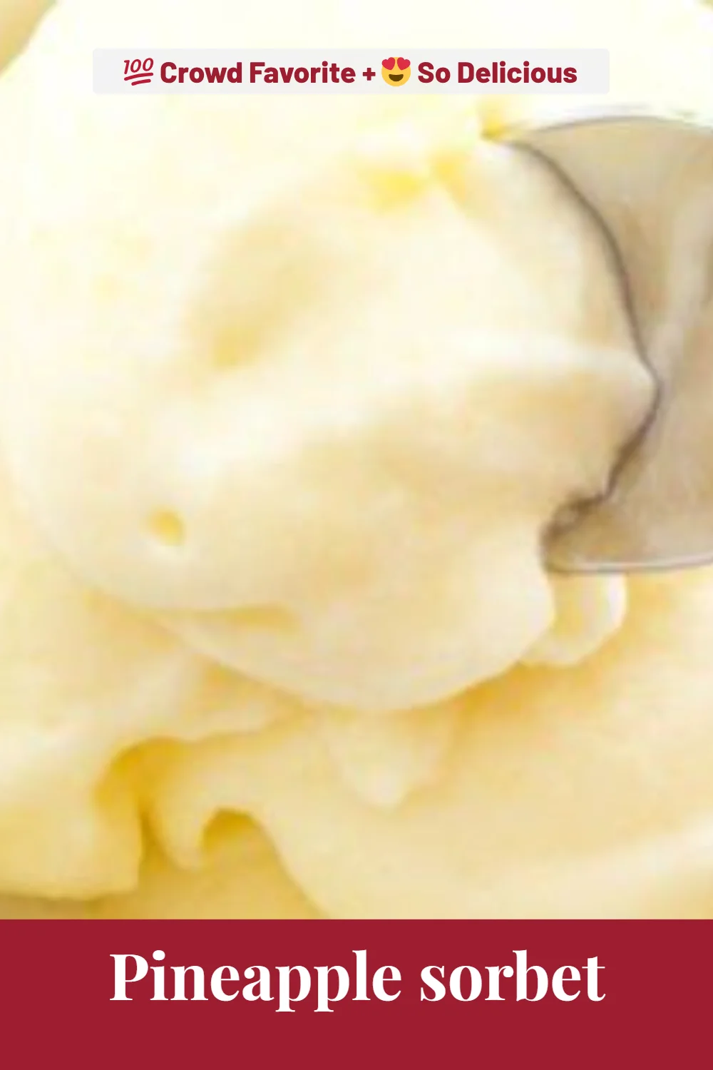Pineapple sorbet